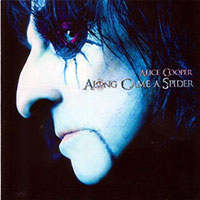 Alice Cooper의 앨범 Along Came A Spider [3 Bonus Tracks][Re-Issue] 커버 아트 이미지