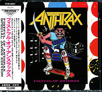 Anthrax의 앨범 Fistful Of Anthrax [Limited Edition][Bonus Tracks](1987) 커버 아트 이미지