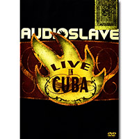 Audioslave의 앨범 Live In Cuba (US Version)[DVD/CD][Deluxe Edition] 커버 아트 이미지