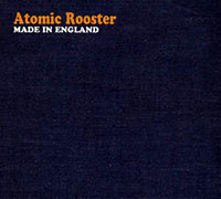 Atomic Rooster의 앨범 Made In England [Deluxe Edition][Rmst][Bonus Tracks] 커버 아트 이미지