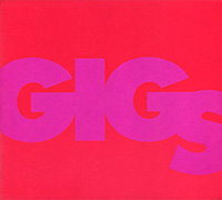 긱스 GIGS (이적, 한상원, 정원영, 정재일 外)의 앨범 Vol. 1: GIGS [Digipak] 커버 아트 이미지