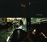 토이 Toy/유희열의 앨범 Vol. 5 : Fermata 페르마타 [Digipak] 커버 아트 이미지
