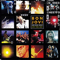 Bon Jovi의 앨범 One Wild Night : Live 1985-2001 커버 아트 이미지