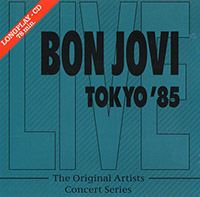 Bon Jovi의 앨범 Tokyo '85 - Live [Bootleg] 커버 아트 이미지