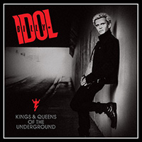 Billy Idol의 Kings & Queens of the Underground 앨범 커버