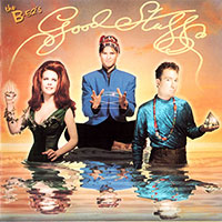 B-52's의 앨범 Good Stuff 커버 아트 이미지