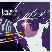 Bernard Butler (Suede)의 Friends And Lovers 앨범 커버