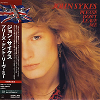 John Sykes의 앨범 Please Don't Leave Me (LP Miniature)[Limited Edition][SHM-CD] 커버 아트 이미지