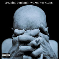 Breaking Benjamin의 We Are Not Alone 앨범 커버