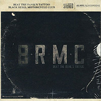 Black Rebel Motorcycle Club의 Beat The Devil's Tattoo [UK Limited Edition][2 Bonus Tracks][Digipak] 앨범 커버