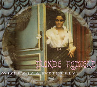 Blonde Redhead의 앨범 Misery Is A Butterfly [Digipak] 커버 아트 이미지
