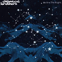 The Chemical Brothers의 We Are The Night (2008) 앨범 커버