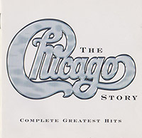Chicago의 앨범 The Chicago Story: Complete Greatest Hits [2CD][Rmst] 커버 아트 이미지