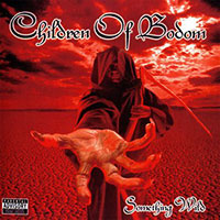 Children Of Bodom의 Something Wild [UK Special Edition][Bonus Tracks] 앨범 커버