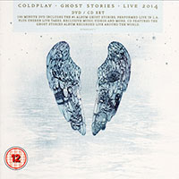 Coldplay의 Ghost Stories · Live 2014 [CD/DVD] 앨범 커버