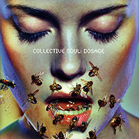 Collective Soul의 앨범 Dosage [Bonus Track] 커버 아트 이미지