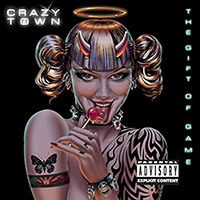 Crazy Town의 The Gift Of Game (Explicit Ver.) 앨범 커버