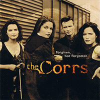 The Corrs의 앨범 Forgiven, Not Forgotten 커버 아트 이미지