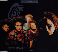 The Cure의 앨범 Never Enough [EP][CD Single](1990) 커버 아트 이미지