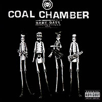 Coal Chamber (DevilDriver)의 Dark Days 앨범 커버
