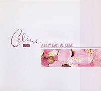 Celine Dion의 앨범 A New Day Has Come [Maxi][CD2] 커버 아트 이미지
