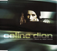 Celine Dion의 앨범 I Drove All Night [Maxi] 커버 아트 이미지