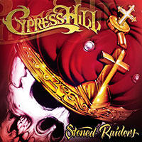 Cypress Hill의 Stoned Raiders 앨범 커버