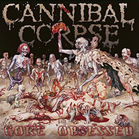 Cannibal Corpse의 앨범 Gore Obsessed [Limited Edition][LP] 커버 아트 이미지