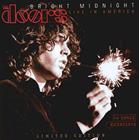 The Doors의 앨범 Bright Midnight - Live In America [Limited Edition] 커버 아트 이미지