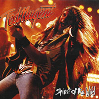 Ted Nugent (Damn Yankees)의 Spirit Of The Wild (1995) 앨범 커버