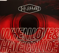 Def Leppard의 앨범 When Love & Hate Collide [CD Single] 커버 아트 이미지