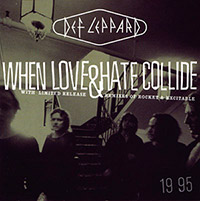Def Leppard의 앨범 When Love & Hate Collide [EP][Limited Edition] 커버 아트 이미지