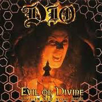 Dio (Ronnie James Dio)의 앨범 Evil Or Divine - Live In New York City 커버 아트 이미지