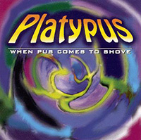 Platypus의 앨범 When Pus Comes To Shove 커버 아트 이미지