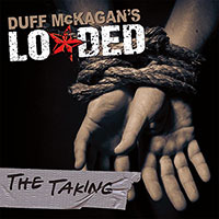 Loaded (Duff McKagan)의 앨범 The Taking [Bonus Track] 커버 아트 이미지