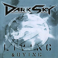 Dark Sky의 앨범 Living & Dying 커버 아트 이미지
