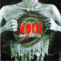 Dark Tranquillity 의 We Are The Void 앨범 커버
