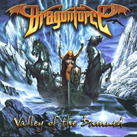 DragonForce의 앨범 Valley Of The Damned (US Version) 커버 아트 이미지