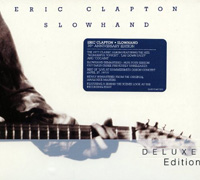 Eric Clapton의 앨범 Slowhand : 35th Anniversary [2CD][Deluxe Edition][Rmst][Digipak][Boxset] 커버 아트 이미지