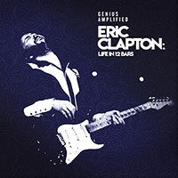 Eric Clapton, Cream, Muddy Waters, ect의 Life In 12 Bars (OST)[2CD] 앨범 커버