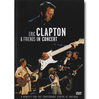 Eric Clapton의 앨범 Eric Clapton and Friends in Concert : A Benefit For The Crossroads Centre [DVD] 커버 아트 이미지