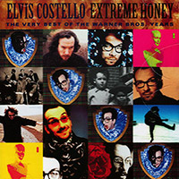 Elvis Costello의 앨범 Extreme Honey (The Very Best Of The Warner Bros. Years) 커버 아트 이미지