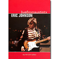Eric Johnson의 앨범 Live From Austin TX [DVD] 커버 아트 이미지