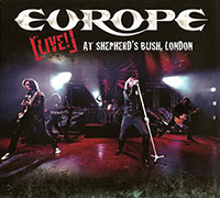 Europe의 앨범 Live At Shepherd's Bush, London [CD/DVD][Digipak] 커버 아트 이미지