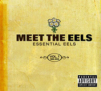 Eels의 앨범 Meet The Eels : Essential Eels Vol. 1 1996-2006 [CD/DVD][Digipak] 커버 아트 이미지