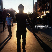 Embrace의 앨범 The Good Will Out 커버 아트 이미지