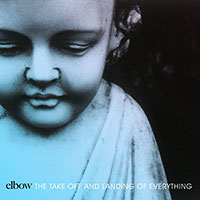 Elbow의 앨범 The Take Off and Landing of Everything 커버 아트 이미지