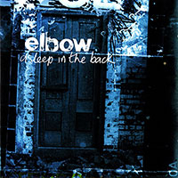 Elbow의 Asleep In The Back 앨범 커버