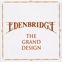 Edenbridge의 앨범 The Grand Design [2 Bonus Tracks][Limited Edition][Digipak] 커버 아트 이미지