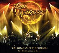 Fair Warning의 앨범 Talking Ain't Enough/Fair Warning Live in Tokyo [3CD][Digipak] 커버 아트 이미지